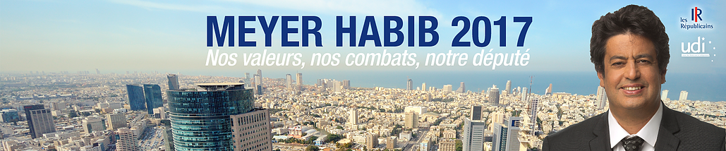 Le candidat à sa réélection Meyer Habib s’adresse, deux jours avant le 1er tour, aux français d’Israel.